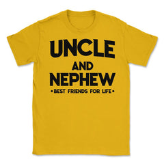 Funny Uncle And Nephew Best Friends For Life Family Love graphic - Gold