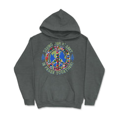 Saving Our Planet in Peace Together! Earth Day product Hoodie - Dark Grey Heather