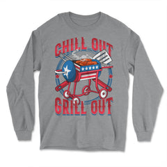 Chill Out Grill Out 4th of July BBQ Independence Day design - Long Sleeve T-Shirt - Grey Heather