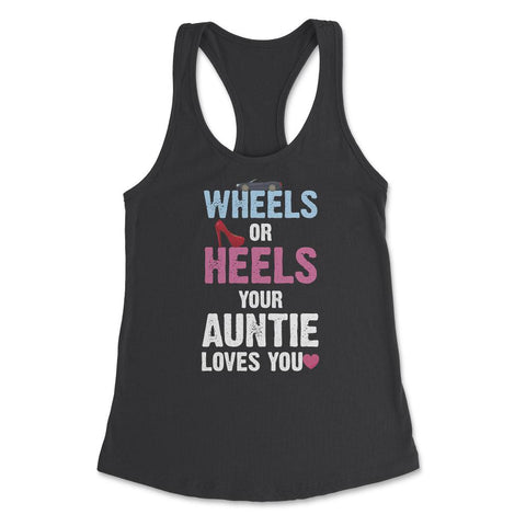 Funny Wheels Or Heels Your Auntie Loves You Gender Reveal product - Black