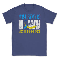 My Son is Downright Perfect Down Syndrome Awareness print Unisex - Purple