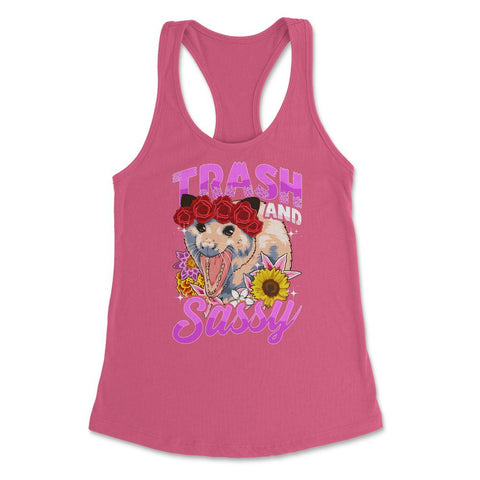 Trash & Sassy Funny Possum Lover Trash Animal Possum Pun design - Hot Pink