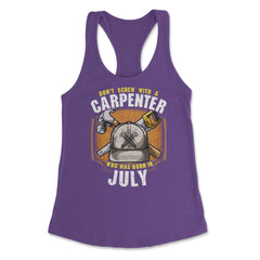 Don't Screw with A Carpenter Who Was Born in July design Women's - Purple