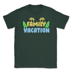 Family Vacation Tropical Beach Matching Reunion Gathering design - Forest Green