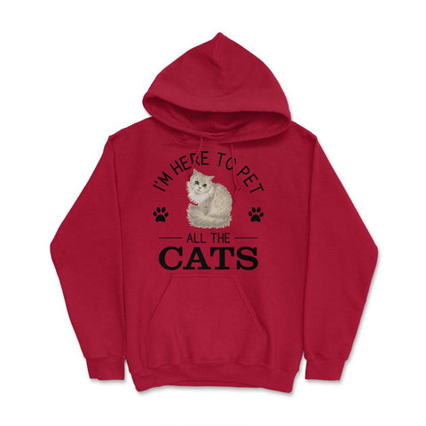 Funny I'm Here To Pet All The Cats Cute Cat Lover Pet Owner design - Red
