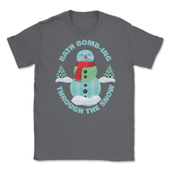 Bath Bomb-ing Through The Snow Rustic Winter graphic Unisex T-Shirt - Smoke Grey