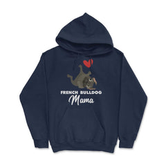 Funny French Bulldog Mama Heart Cute Dog Lover Pet Owner print Hoodie - Navy