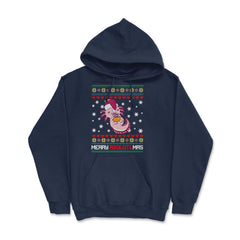 Christmas Kawaii Axolotl Merry Axolotlmas Funny Ugly Xmas print Hoodie - Navy