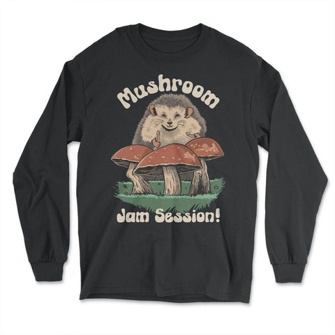 Cute Kawaii Hedgehog Playing Mushroom Drums Cottage Core print - Long Sleeve T-Shirt - Black