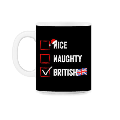 Nice Naughty British Funny Christmas List for Santa Claus graphic - Black on White