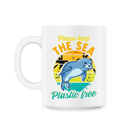 Keep the Sea Plastic Free Seal for Earth Day Gift print 11oz Mug