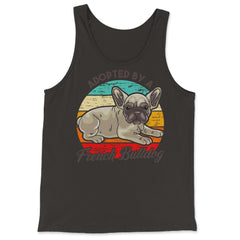 French Bulldog Adopted by a French Bulldog Frenchie product - Tank Top - Black