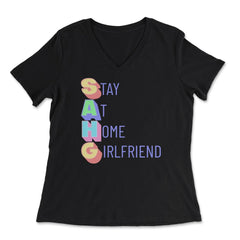 Stay at Home Girlfriend Funny Social Media Trend Meme print - Women's V-Neck Tee - Black