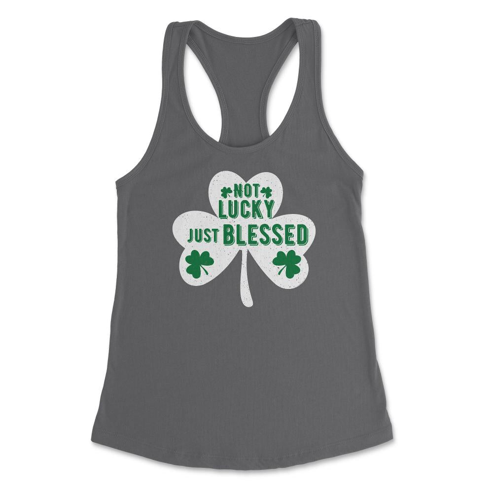 St Patrick's Day Shamrock Not Lucky Just Blessed graphic Women's - Dark Grey