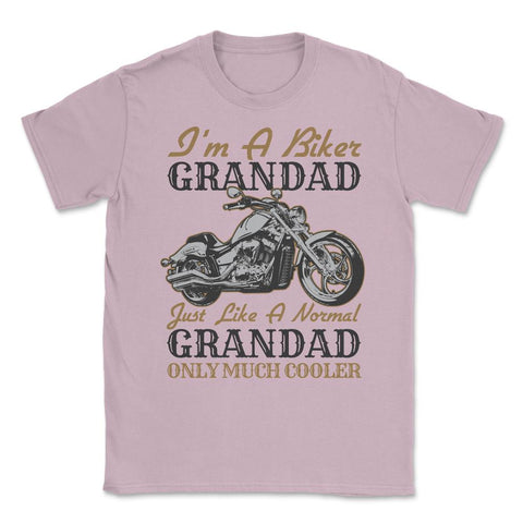 I'm a Biker Grandad Just Like a Normal Granddad Only Cooler print - Light Pink