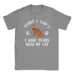 Funny Sorry I Can't I Have Plans With My Cat Pet Owner Gag design - Grey Heather