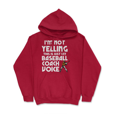 Funny Baseball Lover I'm Not Yelling Baseball Coach Voice graphic - Red