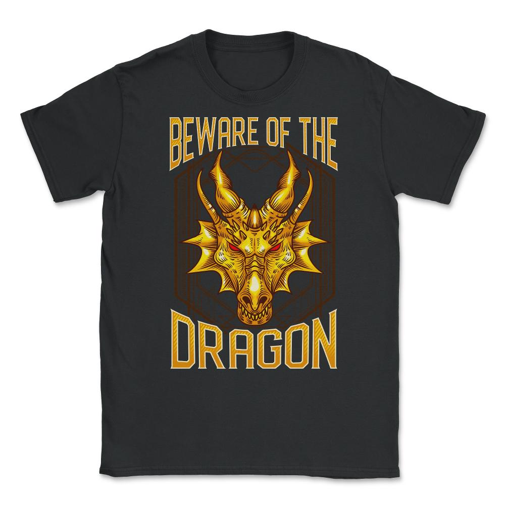 Beware of The Dragon Fantasy Art product Unisex T-Shirt - Black