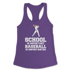 Funny Baseball Gag School Is Important Baseball Importanter product - Purple
