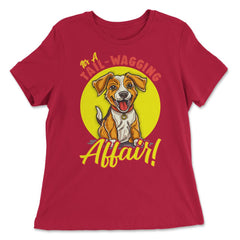 Jack Russell Terrier It's A Tail-Wagging Affair! Quote Print product - Women's Relaxed Tee - Red