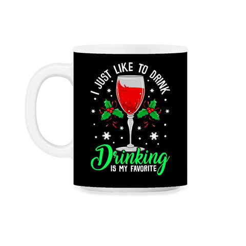 Funny Xmas Wine Drinking Christmas Gift 11oz Mug
