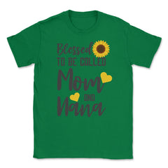 Sunflower Grandmother Blessed To Be Called Mom And Nana graphic - Green