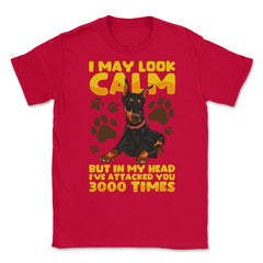 I May Look Calm But In My Head Doberman Pinscher Dog print Unisex - Red