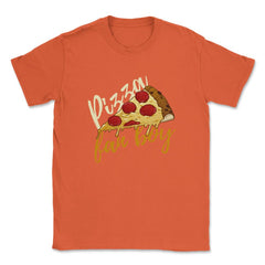 Pizza Fanboy Funny Pizza Humor Gift product Unisex T-Shirt - Orange