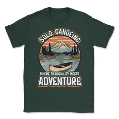 Solo Canoeing Where Tranquility Meets Adventure Canoeing print Unisex - Forest Green