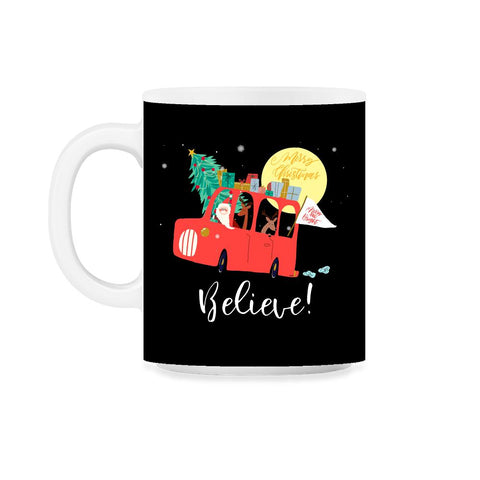 Santa’s Truck Believe! Christmas Funny T-Shirt Tee Gifts  11oz Mug