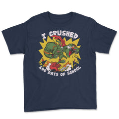 I Crushed 100 Days of School T-Rex Dinosaur Costume design Youth Tee - Navy