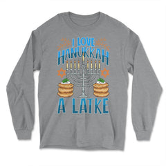 I Like Hanukah A Latke Funny Jewish Pun Hanukah graphic - Long Sleeve T-Shirt - Grey Heather