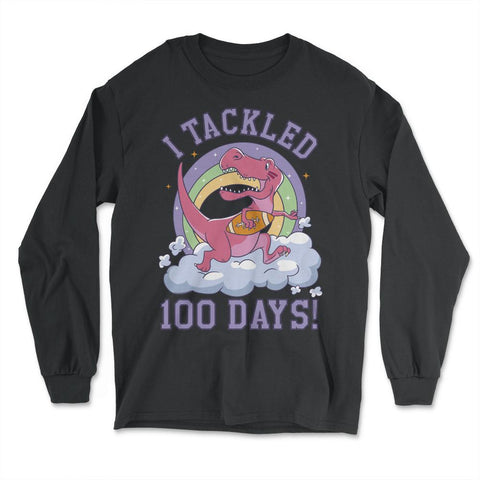 I Tackled 100 Days of School T-Rex Dinosaur Costume graphic - Long Sleeve T-Shirt - Black
