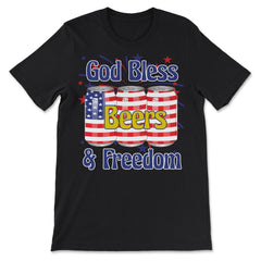 God Bless Beer & Freedom Funny 4th of July Patriotic graphic - Premium Unisex T-Shirt - Black