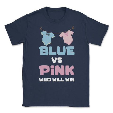 Funny Baby Gender Reveal Party Blue Or Pink Who Will Win product - Navy