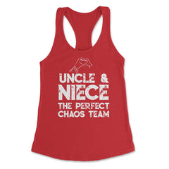 Funny Uncle And Niece The Perfect Chaos Team Humor design Women's - Red