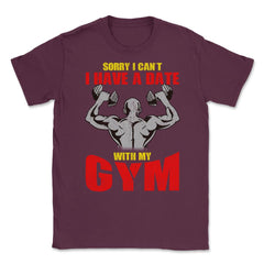 Sorry I Can't, I Have A Date With My Gym Work Out Quote product