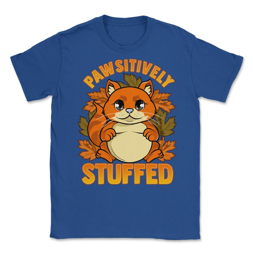 Pawsitively Stuff Cute Thanksgiving Cat Funny Design Gift design - Royal Blue