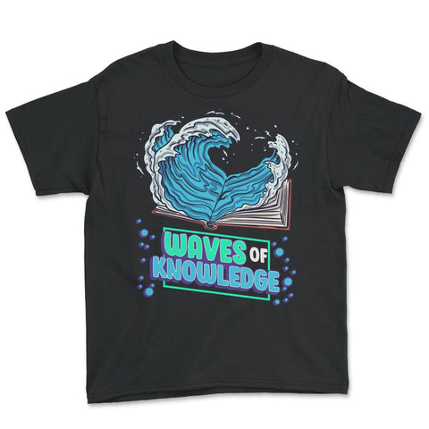 Waves of Knowledge Book Reading is Knowledge graphic Youth Tee - Black