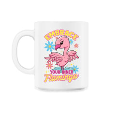Flamingo Embrace Your Inner Flamingo Spirit Animal graphic - 11oz Mug - White