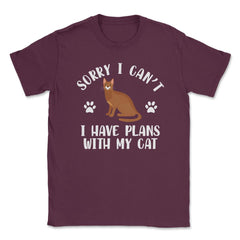Funny Sorry I Can't I Have Plans With My Cat Pet Owner Gag design - Maroon