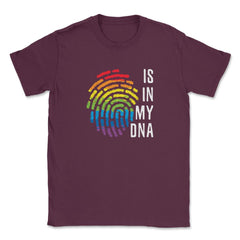 Is In My DNA Rainbow Flag Gay Pride Fingerprint Design design Unisex - Maroon