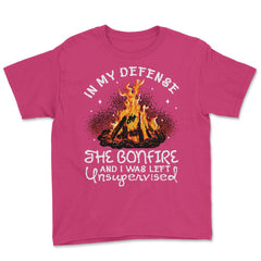 Bonfire In My Defense the Bonfire & I Was Left Unsupervised design - Heliconia