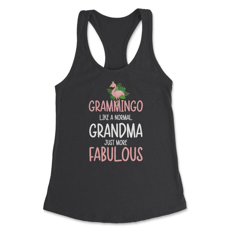 Funny Grammingo Grammy Flamingo Grandma More Fabulous print Women's - Black
