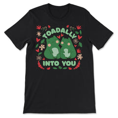 Toadally Into You Frogs Pun Totally into You Cottage core print - Premium Unisex T-Shirt - Black