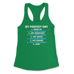 Funny Gamer Perfect Day Wake Up Play Video Games Humor product - Kelly Green