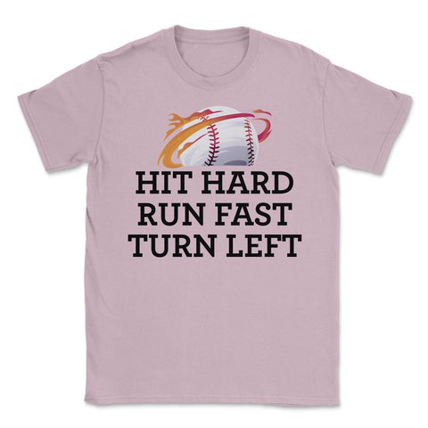 Funny Baseball Player Hit Hard Run Fast Turn Left Humor graphic - Light Pink