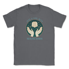 Just A Girl With Healing Hands Massage Therapist design Unisex T-Shirt - Smoke Grey