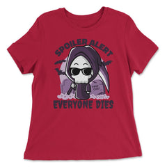 Spoiler Alert Everyone Dies Cute Grim Reaper print - Women's Relaxed Tee - Red