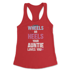 Funny Wheels Or Heels Your Auntie Loves You Gender Reveal product - Red